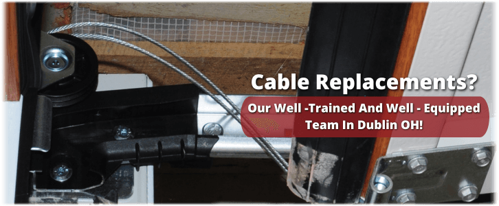 Garage Door Cable Replacement Dublin OH